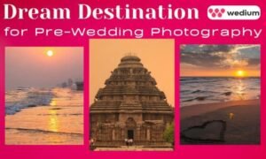 dream destination for pre-wedding photography